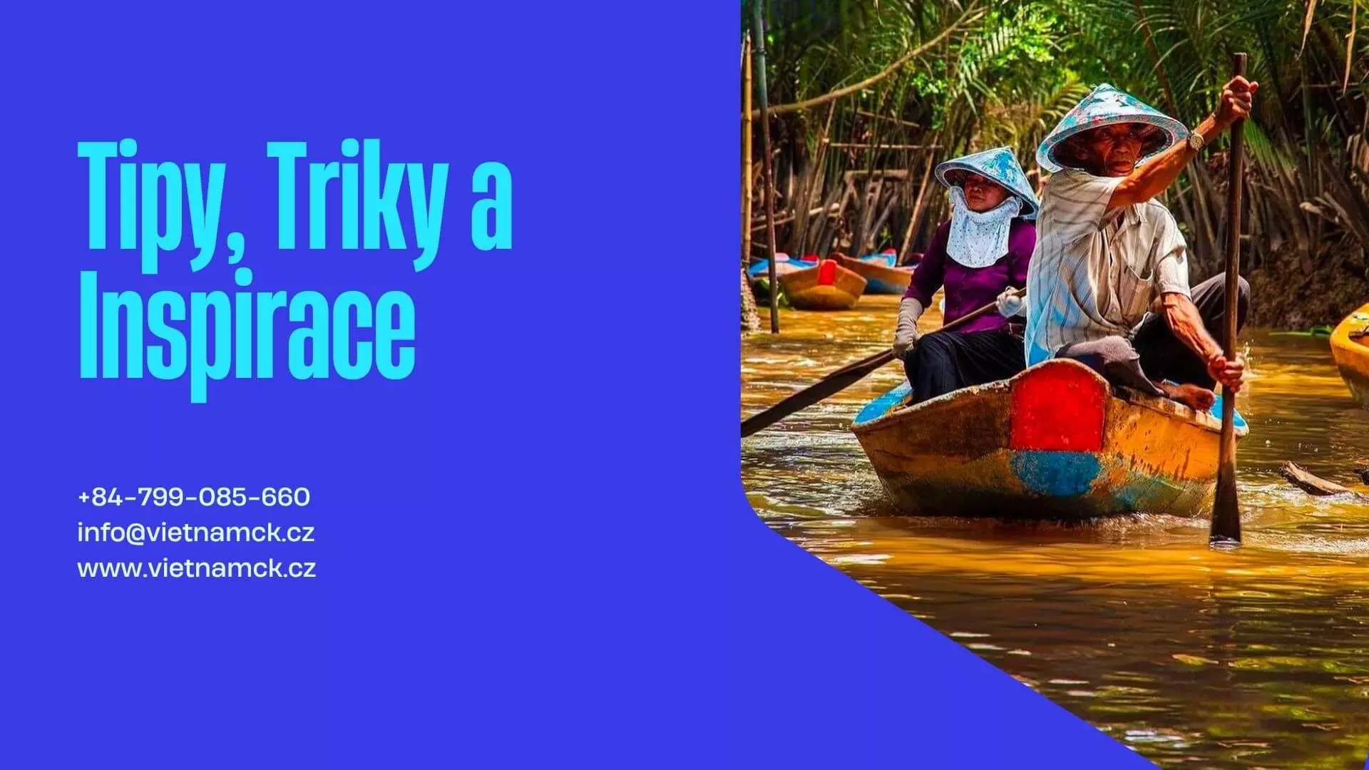 Blog (Informace před cestou do Vietnamu)